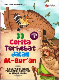 33 Cerita Terhebat dalam Al-Qur'an