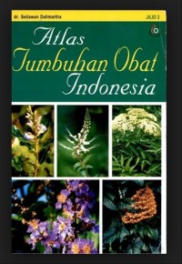 Atlas Tumbuhan Obat Indonesia Jilid 2