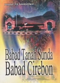 Babad Tanah Sunda : Babad Cirebon