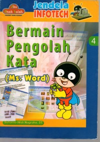 Bermain Pengolah Kata (Ms. Word)