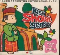 Bisa Sholat Sendiri