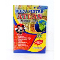 Buku Pintar Atlas Indonesia dan Dunia