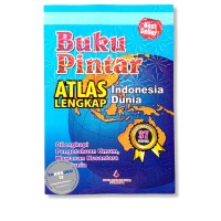 Buku Pintar Atlas Lengkap Dunia Indonesia