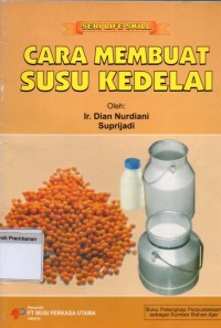 Cara Membuat Susu  Kedelai