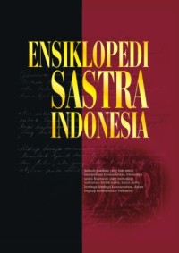 Ensiklopedi Sastra Indonesia Jilid 3