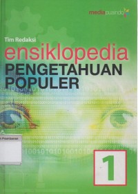 Ensiklopedia Pengetahuan Populer 1