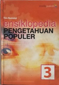 Ensiklopedia Pengetahuan Populer 3