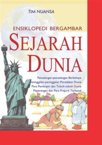 Ensiklopedia Bergambar : Sejarah Dunia