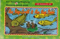 Ikan Yang Cerdik & Ikan Yang Bodoh