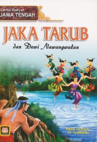 Jaka Tarub dan Dewi Nawang Wulan