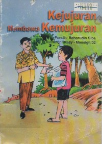 Kejujuran Membawa Kemujuran