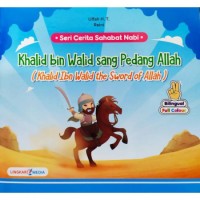 Khalid bin Walid Sang Pedang Allah