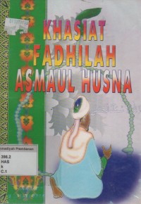 Khasiat Fadhilah Asmaul Husna