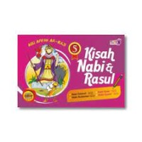 Kisah Nabi dan Rasul 5