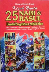 Kisah Nyata 25 Nabi dan Rasul