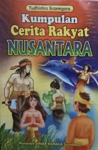 Kumpulan Cerita Rakyat Nusantara