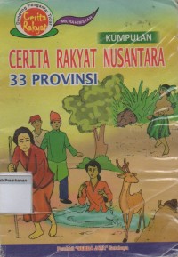 Kumpulan Cerita Rakyat Nusantara 33 Provinsi