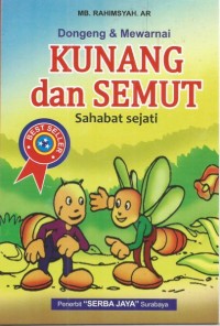 Kunang dan Semut Sahabat Sejati