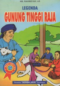 Legenda Gunung Tinggi Raja