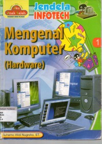 Mengenal Komputer (Hardware)