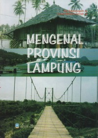 Mengenal Provinsi Lampung