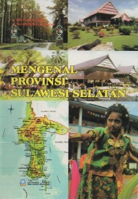 Mengenal Provinsi Sulawesi Selatan