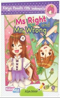 Ms Right and Ms Wrong