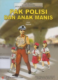 Pak Polisi dan Anak Manis