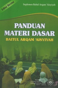 Panduan Materi Dasar Baitul Arqam 'Aisyiyah