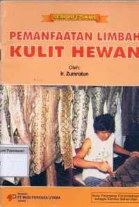 Pemanfaatan Limbah Kulit Hewan