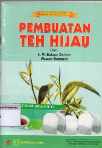 Pembuatan Teh Hijau