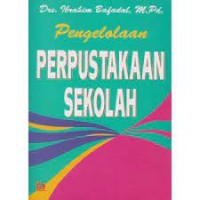 Pengelolaan Perpustakaan Sekolah