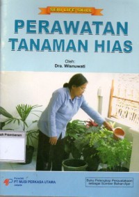 Perawatan Tanaman Hias