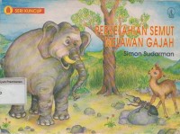 Perkelahian Semut Melawan Gajah