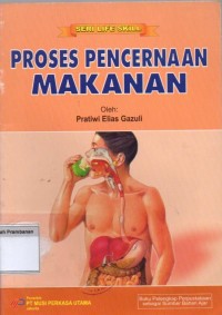 Proses Pencernaan Makanan