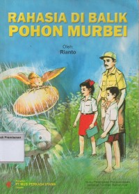 Rahasia Di Balik Pohon Murbei