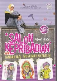 Salon Kepribadian : Jangan Jadi Muslimah Nyebelin