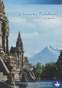 Selayang Pandang Candi-Camdi di Yogyakarta