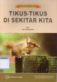 Tikus-Tikus di Sekitar Kita