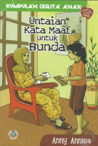 Untaian Kata Maaf  Untuk Bunda